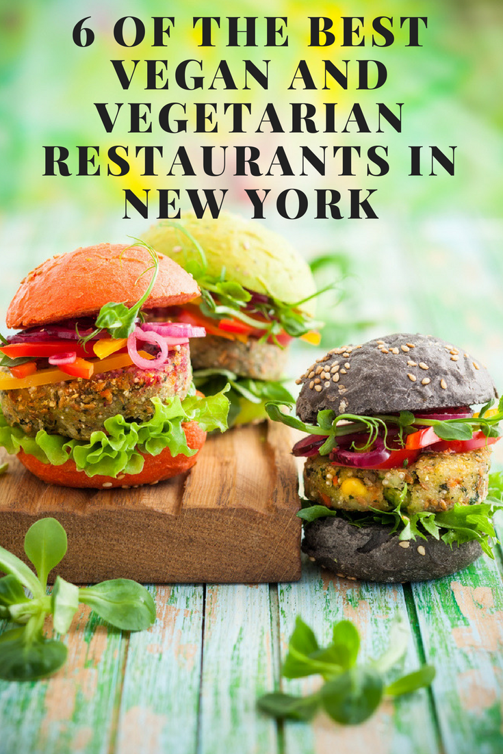 6 of the Best Vegan and Vegetarian Restaurants in New York